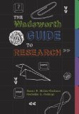 Wadsworth Guide to Research 2008 9781413030327 Front Cover