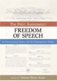 Freedom of Speech First Amendment  9781591026327 Front Cover