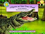 Alligator at Saw Grass Road 2006 9781592496327 Front Cover