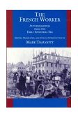 French Worker Autobiographies from the Early Industrial Era cover art
