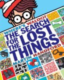 Where's Waldo? the Search for the Lost Things 2012 9780763658328 Front Cover