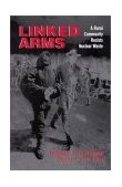 Linked Arms A Rural Community Resists Nuclear Waste cover art