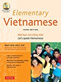 Elementary Vietnamese Moi Ban Noi Tieng Viet. Let's Speak Vietnamese. (MP3 Audio CD Included)  9780804845328 Front Cover
