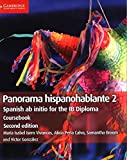 Panorama Hispanohablante 2 Coursebook Spanish Ab Initio for the IB Diploma 2nd 9781108720328 Front Cover