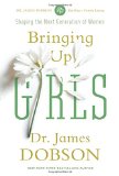 Bringing up Girls  9781414391328 Front Cover