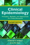 Clinical Epidemiology: Principles Methods and Applications for Clinical Research cover art