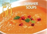 Best 50 Summer Soups 2007 9781558673328 Front Cover