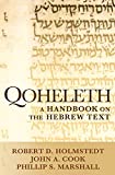 Qoheleth A Handbook on the Hebrew Text  9781602587328 Front Cover