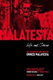 Life and Ideas The Anarchist Writings of Errico Malatesta  9781629630328 Front Cover