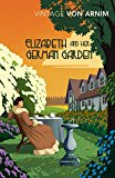 Elizabeth and Her German Garden  9781784872328 Front Cover