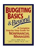 Budgeting Basics and Beyond A Complete Step-by-Step Guide for Nonfinancial Managers 1994 9780133122329 Front Cover