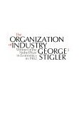 Organization of Industry 1983 9780226774329 Front Cover
