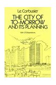 City of Tomorrow and Its Planning  cover art