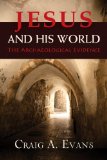 Jesus and His World The Archaeological Evidence cover art