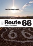 Route 66 The Mother Road 2012 9780747811329 Front Cover