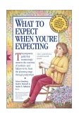 What to Expect When You're Expecting 3rd 9780761121329 Front Cover