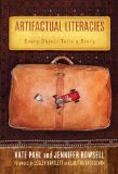 Artifactual Literacies Every Object Tells a Story cover art