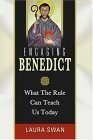 Engaging Benedict What the Rule Can Teach Us Today cover art