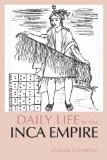 Daily Life in the Inca Empire  cover art
