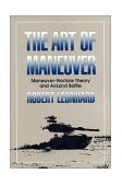 Art of Maneuver Maneuver Warfare Theory and Airland Battle cover art