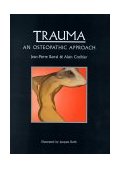 Trauma : An Osteopathic Approach  9780939616329 Front Cover