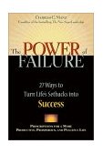 Power of Failure 27 Ways to Turn Life's Setbacks into Success  9781576751329 Front Cover