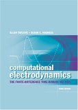Computational Electrodynamics The Finite-Difference Time-Domain Method