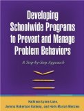 Developing Schoolwide Programs to Prevent and Manage Problem Behaviors A Step-by-Step Approach cover art