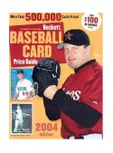 Beckett Baseball Card Price Guide: 2004 9781930692329 Front Cover