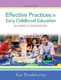 Effective Practices in Early Childhood Education Building a Foundation cover art