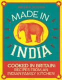 Made in India Cooked in Britain - Recipes from an Indian Family Kitchen  9780241146330 Front Cover