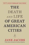 Death and Life of Great American Cities 50th Anniversary Edition