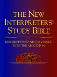 New Revised Standard Version - the New Interpreter&#39;s Study Bible with the Apocrypha 