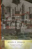 On the Medieval Origins of the Modern State  9780691169330 Front Cover