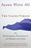 Caged Virgin An Emancipation Proclamation for Women and Islam cover art