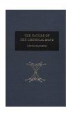 Nature of the Chemical Bond An Introduction to Modern Structural Chemistry 3rd 9780801403330 Front Cover