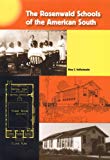 Rosenwald Schools of the American South  9780813060330 Front Cover