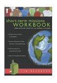 Short-Term Missions Workbook From Mission Tourists to Global Citizens cover art
