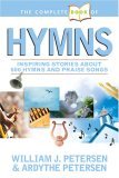 Hymns Inspiring Stories about 600 Hymns and Praise Songs  9781414309330 Front Cover