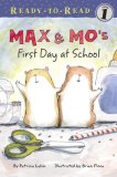 Max and Mo's First Day at School Ready-To-Read Level 1 2007 9781416925330 Front Cover
