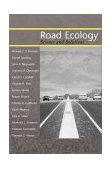 Road Ecology Science and Solutions 2nd 9781559639330 Front Cover