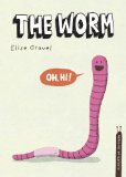Worm The Disgusting Critters Series 2014 9781770496330 Front Cover