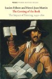 Coming of the Book The Impact of Printing, 1450-1800