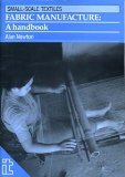Fabric Manufacture A Handbook 1993 9781853391330 Front Cover