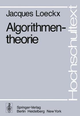 Algorithmentheorie 1976 9783540079330 Front Cover