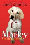 Marley A Dog Like No Other  9780061240331 Front Cover