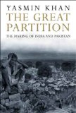 Great Partition The Making of India and Pakistan cover art