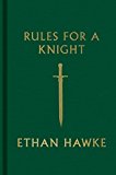 Rules for a Knight  9780307962331 Front Cover