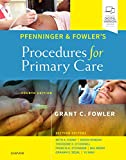 Pfenninger and Fowler&#39;s Procedures for Primary Care 