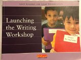 Launching the Writing Workshop 1st 9780325005331 Front Cover